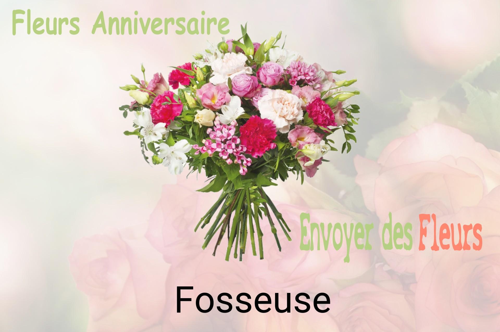 Bouquet de fleurs d’anniversaire livré à Fosseuse