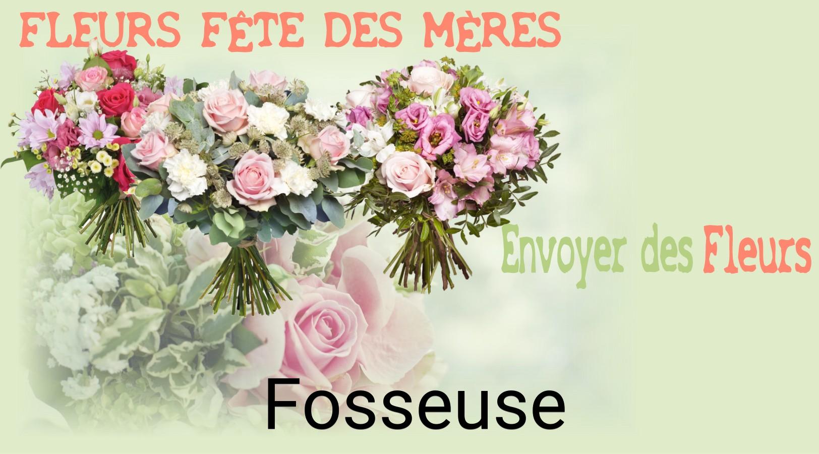 Bouquet de Fête des Mères livré à Fosseuse